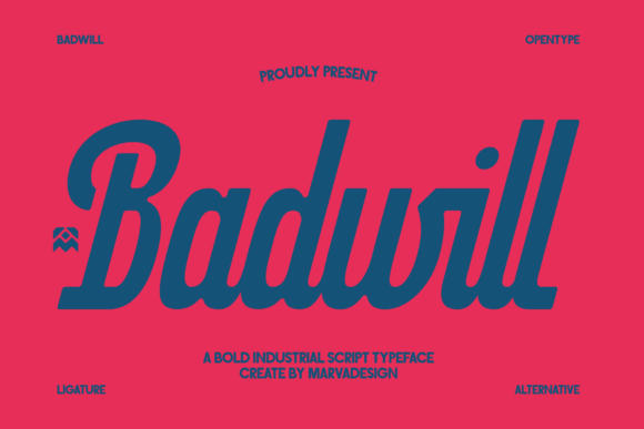 Badwill: A Bold Industrial Script Typeface for Modern Design