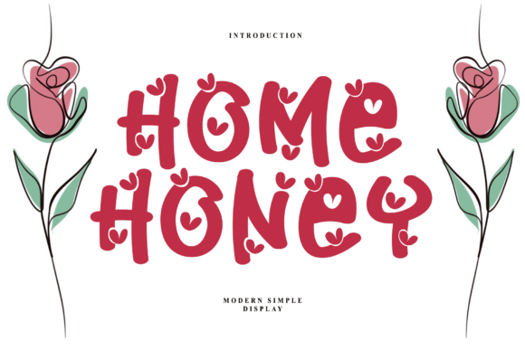 Home Honey Typeface Evaluation