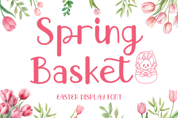Spring Basket: A Versatile Typeface for Spring-Themed Design Projects